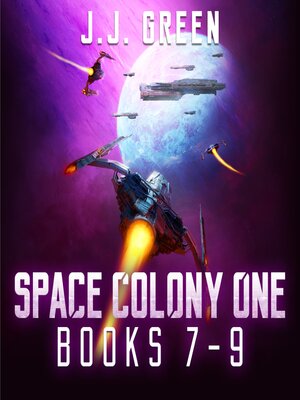 cover image of Space Colony One Books 7--9